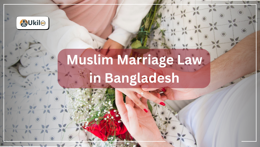 Muslim Marriage Law in Bangladesh