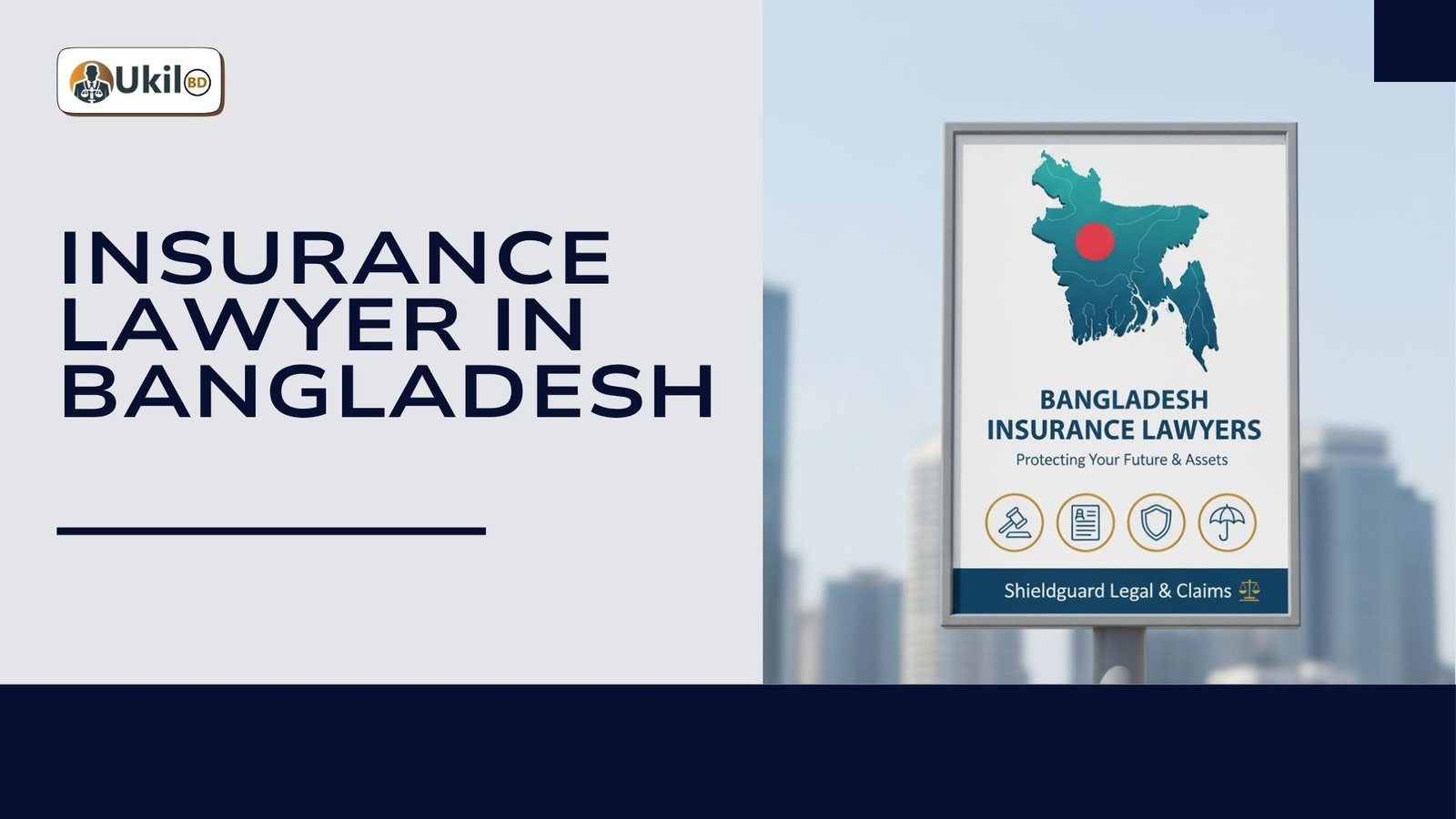 Insurance Lawyer in Bangladesh