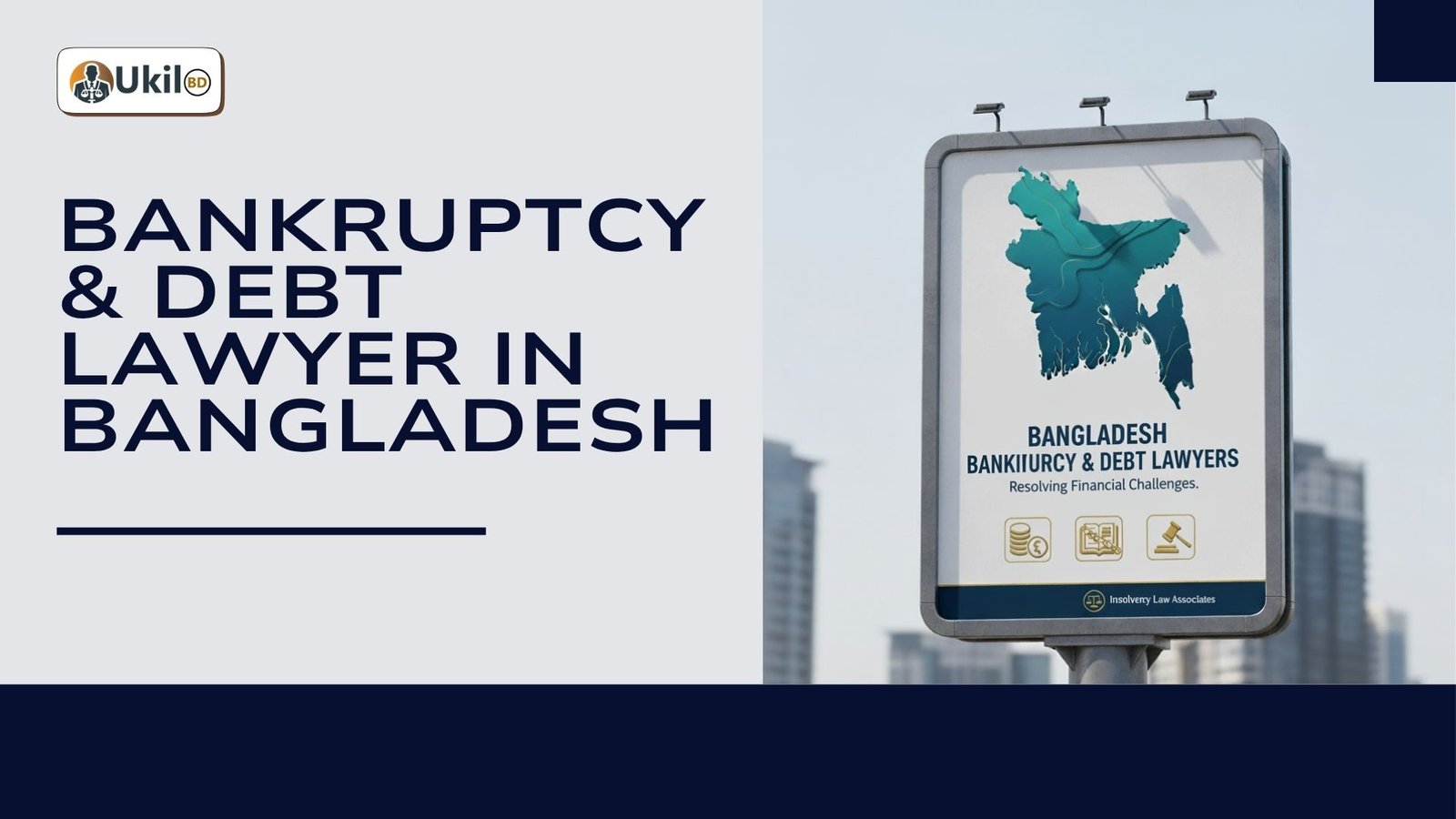 Bankruptcy & Debt Lawyer in Bangladesh