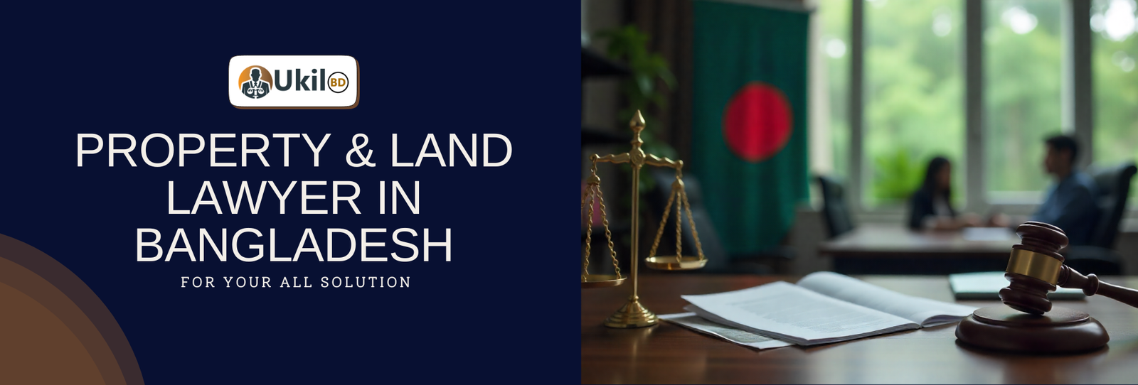 Property & Land Lawyer in Bangladesh - Ukilbd