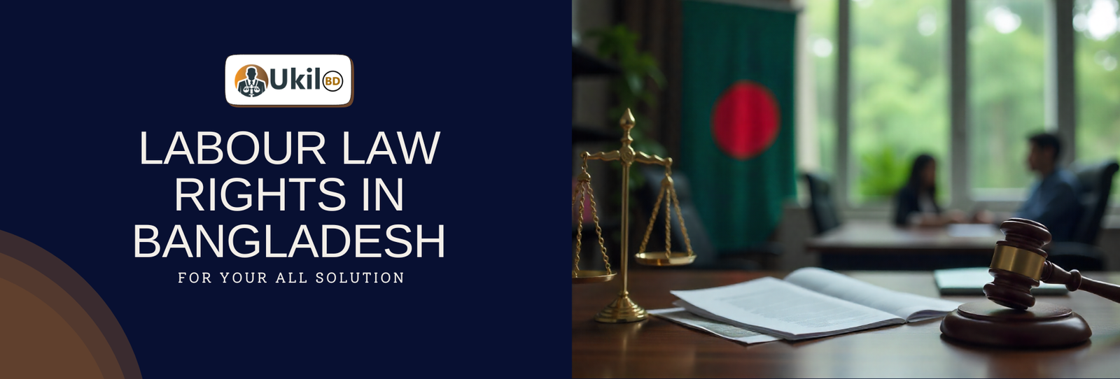 Labour Law Rights in Bangladesh-ukilbd